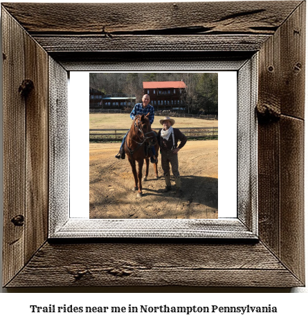 trail rides near me in Northampton, Pennsylvania